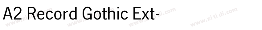 A2 Record Gothic Ext字体转换